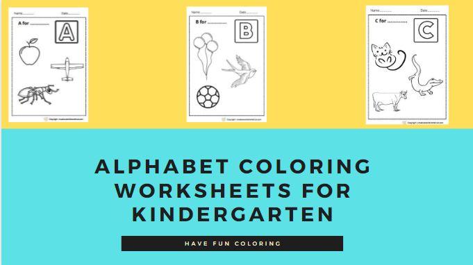 Alphabet Coloring Worksheets for Kindergarten – creativeworksheetshub