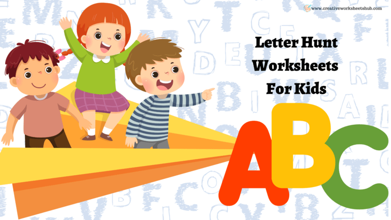 Letter Hunt Worksheets For Kindergartens - creativeworksheetshub