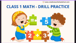 Class 1 Math – Drill Practice
